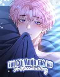 Tôi Cứ Muốn Giả Vờ